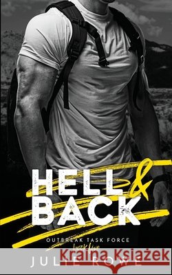 Hell & Back Rowe, Julie 9798687416610