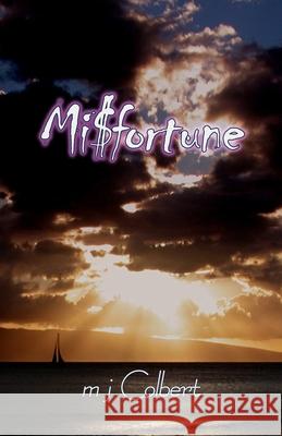 Misfortune Max Herr M J Colbert  9798688253146 Independently Published