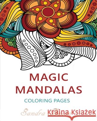 Magic Mandalas Coloring Pages Sandra Bacon 9798689222165 Independently Published