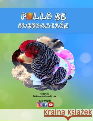 Pollo de Subrogación Cole, Kenneth, Cole, Cirla 9798689244570