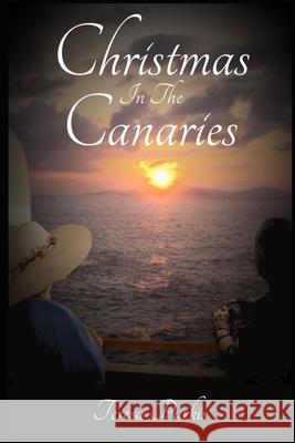 Christmas in the Canaries Teresa Purkis 9798689565552 Independently Published
