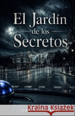 El Jardín de los Secretos Soler Real, Iván 9798690433505