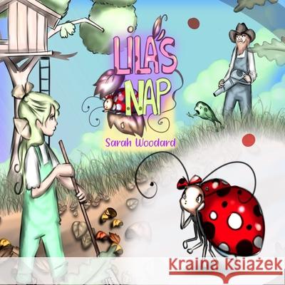 Lila's Nap Woodard Sarah Woodard 9798690466060