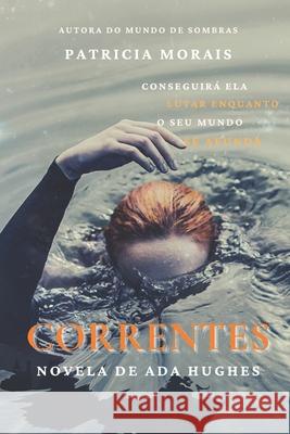 Correntes Morais Patricia Morais 9798690602543
