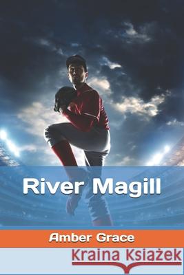 River Magill Amber Grace 9798691700408 Independently Published