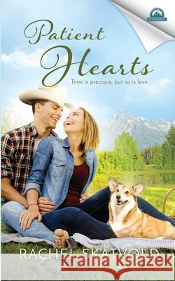 Patient Hearts Dameron-Hill, Erin, Skatvold, Rachel 9798691934179 Independently Published