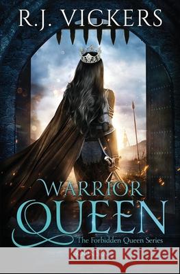 Warrior Queen R J Vickers   9798692797841 Independently Published