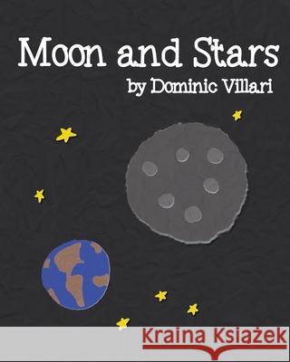 Moon and Stars Dominic Villari 9798692966940