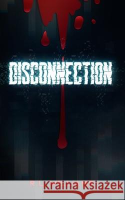 Disconnection Williams Ryan Lee Williams 9798693043206