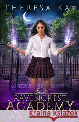 Spell Linked Kay Theresa Kay 9798693266230 Independently published