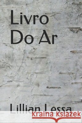 Livro Do Ar Lessa, Lillian 9798694813679