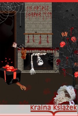 Un Natale Horror 2019 Autori Vari 9798695417524
