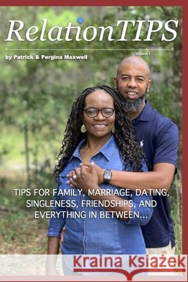 RelationTIPS Maxwell, Pergina, Maxwell, Patrick 9798695649703