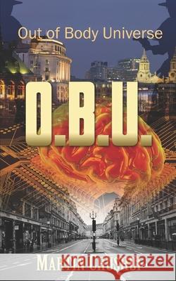 Out of Body Universe Chu Shui Martin Chu Shui 9798696056067 Independently published