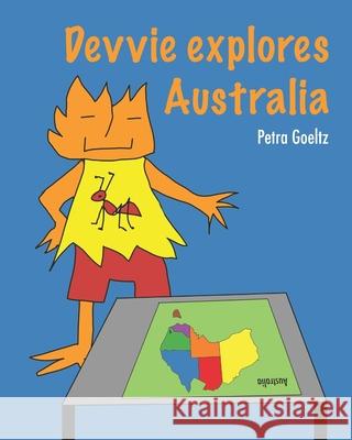 Devvie explores Australia Petra Goeltz Petra Goeltz  9798696251479