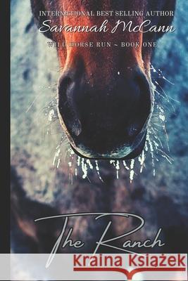 The Ranch Savannah McCann 9798696591551 Independently Published