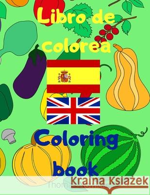 Libro de colorea, Coloring book Thomas Nowicki   9798696853413 Independently Published