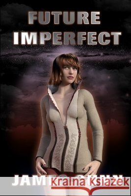 Future Imperfect Gunn, James 9798697073728