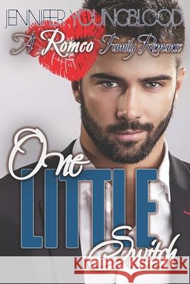 One Little Switch Jennifer Youngblood 9798697508039