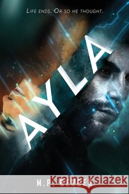 Ayla M P Berger 9798698299240 Independently Published