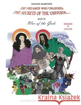 War of Gods: Color Book 3/3 Golding, Mark H., Martinez, Manuel 9798698342908