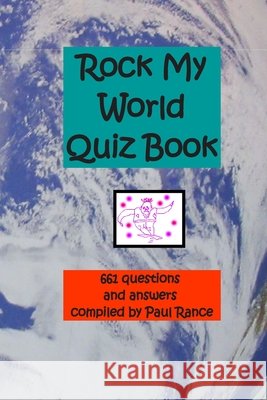Rock My World Quiz Book Paul Rance 9798698612827