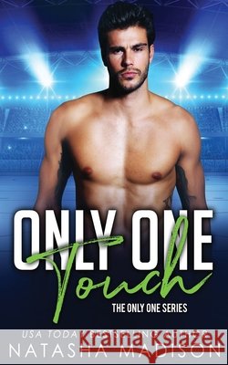 Only One Touch Natasha Madison 9798699057665