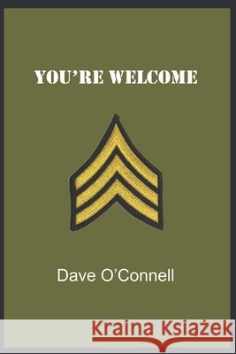 You're Welcome O'Connell, Dave 9798699720385