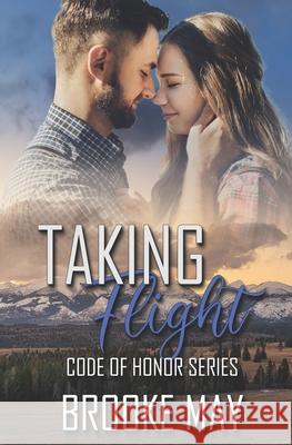 Taking Flight May Brooke May 9798700203913 Independently published