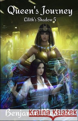 Queen's Journey Benjamin Medrano 9798700707916 Independently Published