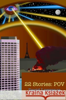22 Stories: Pov Lawrence, David 9798701760231 Independently Published