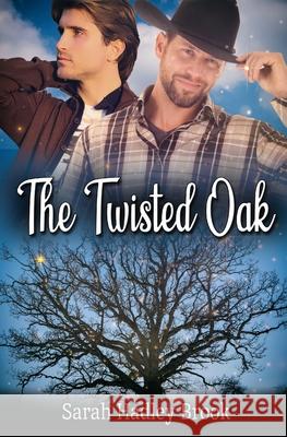 The Twisted Oak Sarah Hadley Brook   9798702199764