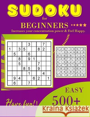 Sudoku for beginners: Easy Sudoku Puzzles and Solutions for Beginners Moore, Ronald 9798702209265