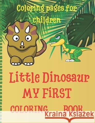 Little Dinosaur Kondrat, Andrii 9798702772257