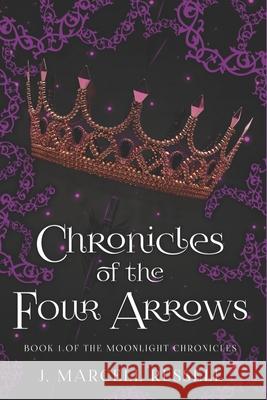 Moonlight Chronicles: Igniting The Shadows Russell, Justin Marcell 9798703455333 Independently published