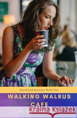 Walking Walrus Cafe Macfarlane Leigh Macfarlane 9798703535936