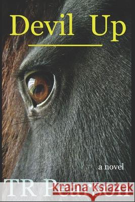Devil Up Tr Pearson 9798704795636