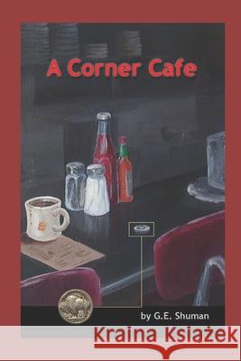 A Corner Cafe George Shuman 9798704875666