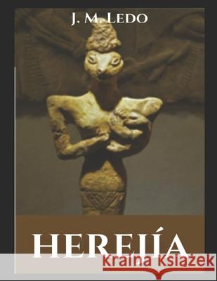 Herejía Ledo, J. M. 9798705914319