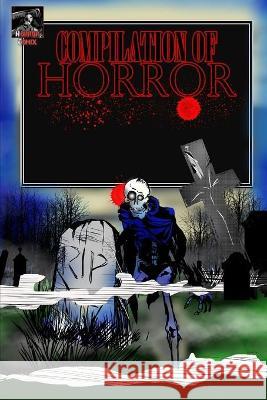 Compilation of Horror Jeffrey Hunt 9798706056681