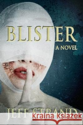 Blister Jeff Strand   9798706158262 Independently Published