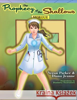 The Prophecy of the Shallows Jeanne Diana Jeanne 9798706518356