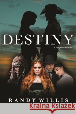 Destiny Randy Willis 9798707174063