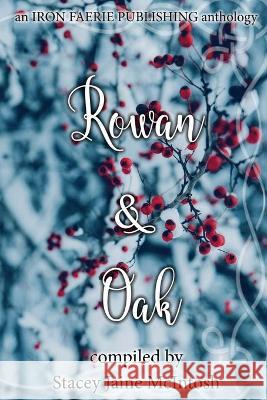 Rowan & Oak Beth W Patterson, Chisto Healy, Natasha Sinclair 9798707262197
