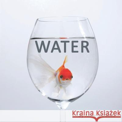 Water Miranda Anne Miranda 9798707983313 Independently published