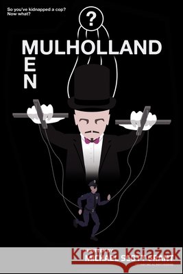 Mulholland Men Grant, Michael Scott 9798708109439