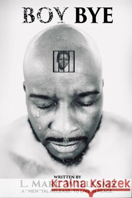 Boy Bye: A 