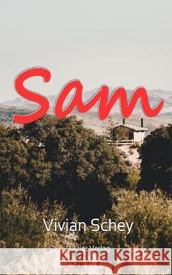 Sam Vivian Schey 9798709363717
