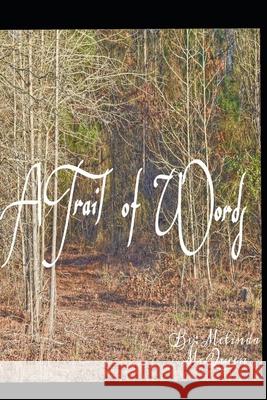 A Trail of Words McQueen Melinda McQueen 9798709472280
