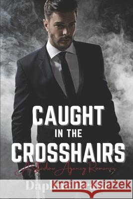 Caught in the Crosshairs Drake Daphne Drake 9798710312797